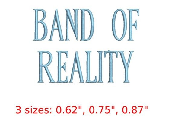 Band of Reality Font: A Bold Embroidery Choice