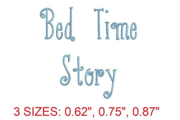 Bed Time Story Embroidery Font Review