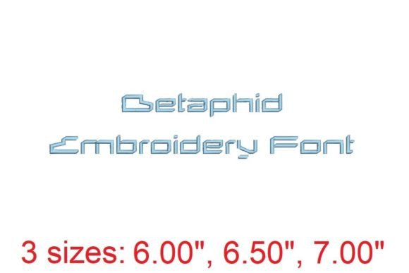 Betaphid Embroidery Font: A Stylish Addition