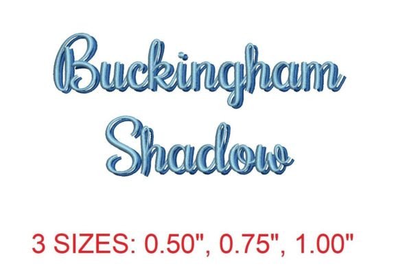 Buckingham Shadow Embroidery Font: A Stylish Addition