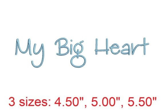My Big Heart Embroidery Font: A Touch of Affection