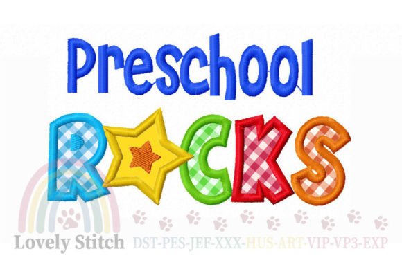 Preschool Rocks: A Vibrant Back to School Embroidery Design