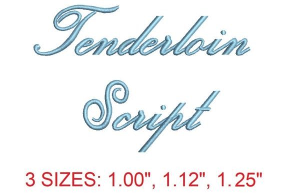 Tenderloin Script Embroidery Font: Elegant and Sophisticated