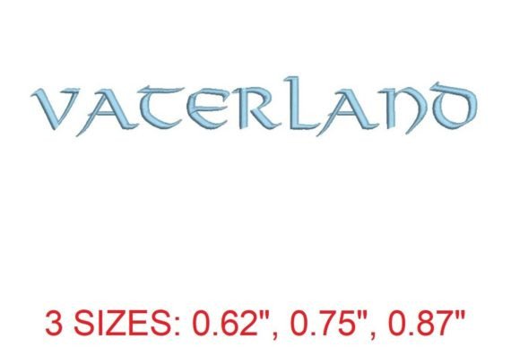 Vaterland Embroidery Font: A Patriotic Touch